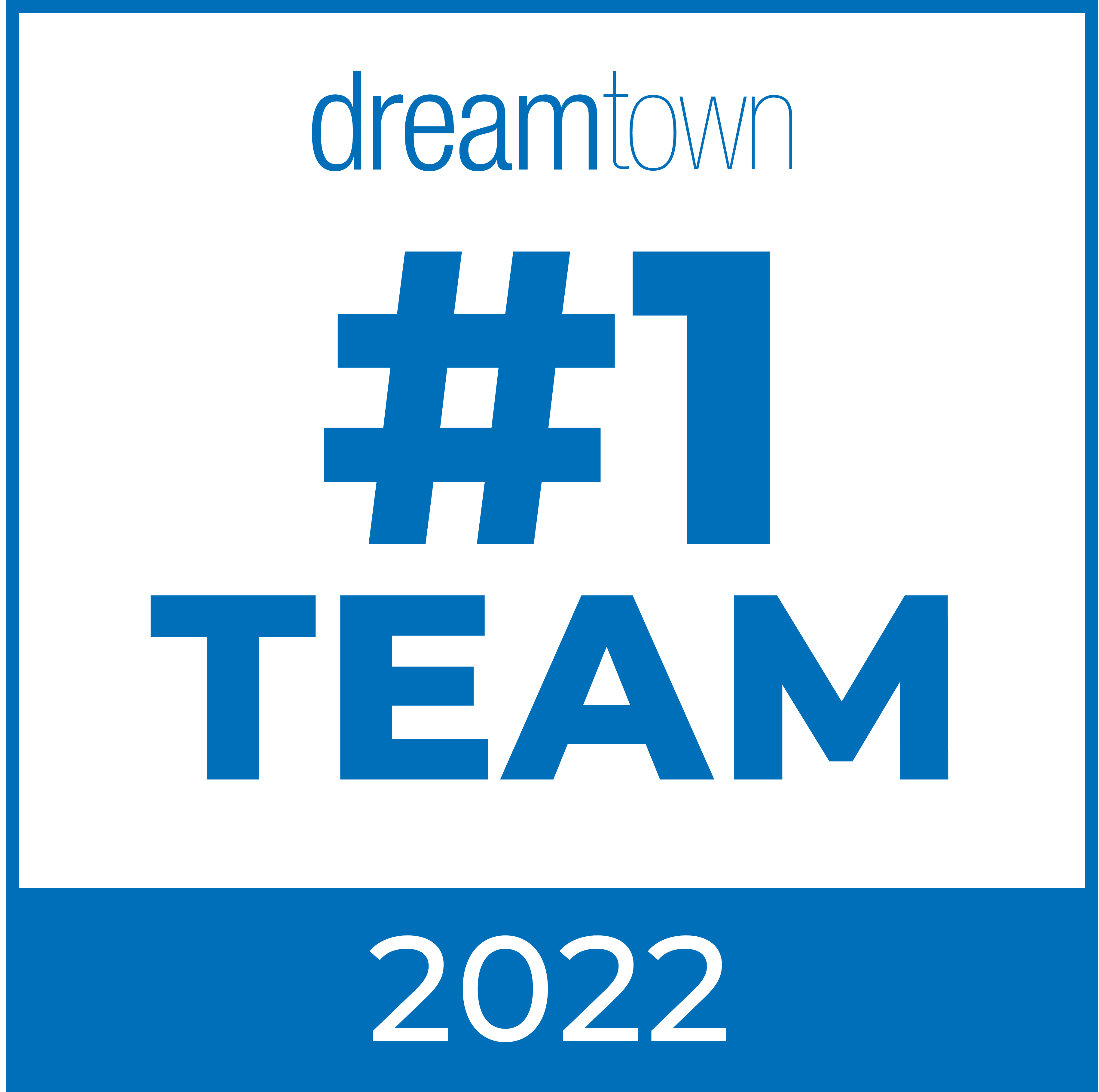 Dream Town #1 Team 2022
